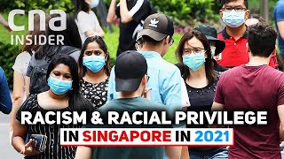 Race, Racism, Privilege – What Has Changed In Singapore?
