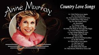 Anne Murray Greatest Hits Country Love Songs - Best Songs of Anne Murray Playlist Old Country Hits