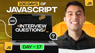 100 Days of JavaScript Coding Challenges || Day #17