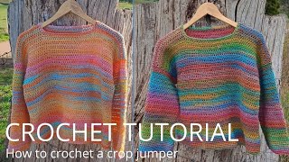 How to crochet a crop  jumper - crochet tutorial