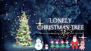 🎄☃️ Lonely Christmas Tree 🎄 | Fun and Heartwarming Christmas Song for Kids❄️🎄 TACA TAVA