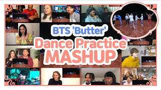 BTS (방탄소년단) "Butter" Dance Practice reaction MASHUP 해외반응 모음