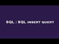 SQL : SQL insert query