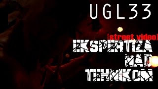 ULG33 (UGLY) - Экспертиза Над Техником [Street Video] драго техник дисс