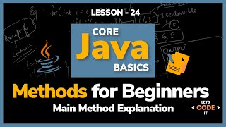Methods in Java for Beginners | Lesson -24 | Core Java Basics