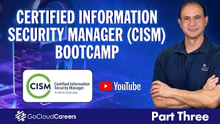 Certified Information Security Manager | CISM | Full CISM Training Program Part 3