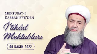 Mektûbât-ı Rabbâniyye'den İ'tikâd Mektubları (2. Cilt 9. Mektûb - 3) 99. Bölüm 9 Kasım 2022