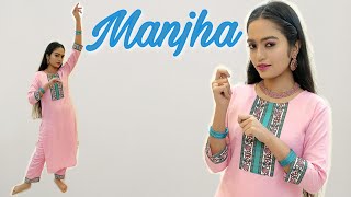 MANJHA - Aayush Sharma, Saiee Manjrekar | Makarsankranti Special Dance Cover | Aakanksha Gaikwad