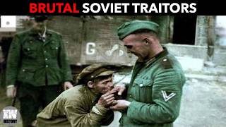 The BRUTAL SOVIET TRAITORS of WWII: how the Germans treated them