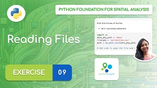 Exercise 09 - Reading Files - Python Foundation for Spatial Analysis