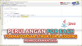 Perulangan FOR EACH (Counted Loop)- Dasar Pemrograman JAVA