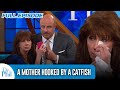 Love Scams: A Mother Hooked By A Catfish | FULL EPISODE | Dr. Phil
