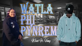 WATLA PHI PYNREM (TEASER) | WIAT Ft. Veny