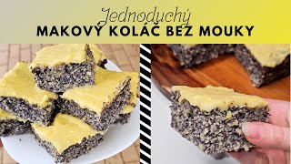 Nejlepší makový koláč bez mouky s lemon curd