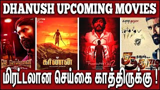 Dhanush Upcoming Movies List Is Here | #Nettv4u