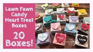 Lawn Fawn | 20 Candy Heart Treat Boxes!