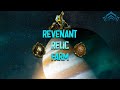 Warframe - REVENANT PRIME RELIC FARM!!!