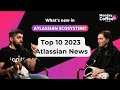 Monday Coffee by Appfire - 2023 Atlassian News Recap