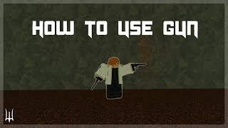 [Deepwoken] Gun Guide
