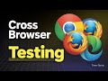 Master Cross Browser Testing: Tools & Tips Every Developer Needs
