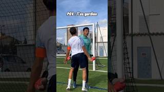 POV : T'es gardien (Version Cool) 🤩 #shorts #tiktok #football