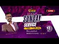 🔴 Nijam Tv 🅻🅸🆅🅴| |   Sunday Service  |  12 - 5 - 2024