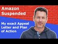 Amazon Seller Suspended - How To Appeal & FREE Appeal Template