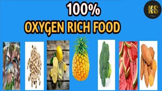 High rich oxygen foods | அதிக ஆக்ஸிஜன் உள்ள உணவுகள் | #KSTalks | Tamil