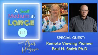 Remote Viewing Pioneer Paul H. Smith Ph.D | ASMAL ep. 41