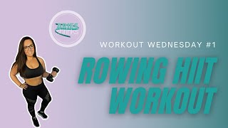 Rowing HIIT Workout. Workout Wednesday. Beginner Workout.