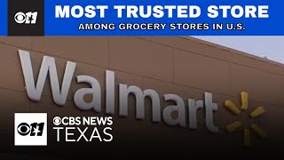 Walmart named the most trusted grocery store in U.S., new survey shows
