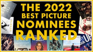 the 2022 best picture nominees ranked