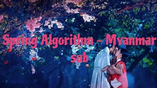 Spring Algorithm - Myanmar sub