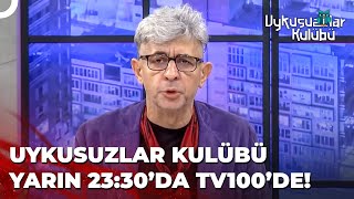 Okan Bayülgen ile Uykusuzlar Kulübü Yarın 23:30'da TV100'de! | Uykusuzlar Kulübü