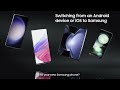 How To Switch From Android or iPhone To Samsung Smartphones | Samsung UK