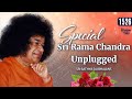 1526 - Sri Rama Chandra Jaya Rama Chandra | Special | Sri Sathya Sai Bhajans #unplugged