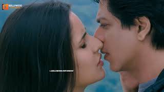 Hot Kiss Scenes | Katrina Kaif | Sharukh Khan