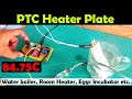 12V DC Heater Plate 80W, PTC Heater Plate with Arduino temperature monitoring, Solar water heater