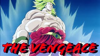 Broly (AMV) - The Vengeace