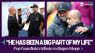 Pep Guardiola pays tribute to his 'best rival' Jurgen Klopp after his final Live