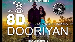 Dooriyan (8D) - Dino James | ft. | Kaprila | ( 8D Music )
