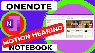 How to Make a OneNote Motion Hearing NotebookTemplate - https://www.amazon.com/dp/B098PQJY2W