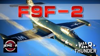 War Thunder Realistic: F9F-2 Panther [Reborn at 8.0!]