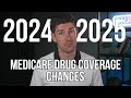 How Medicare Drug Coverage is Changing in 2024 & 2025