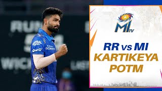 Kartikeya Singh - Player of the Match | Mumbai Indians