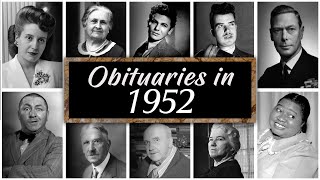 Obituary in 1952: Famous Faces We Lost in 1952