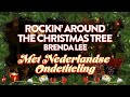 Brenda Lee - Rockin' Around The Christmas Tree (Met Nederlandse Ondertiteling)