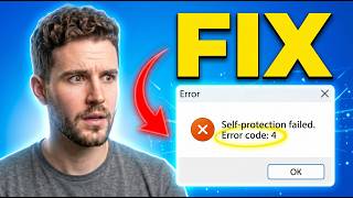 How to Fix “Self Protection Failed – Error Code 4” (Quick & Easy)