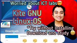 KITE GNU Linux Lite 2020 Download and Run without Installing.Kerala State School students OS for ICT