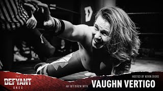 [ FULL PODCAST ] VAUGHN VERTIGO - THE DEFYANT ONES Podcast